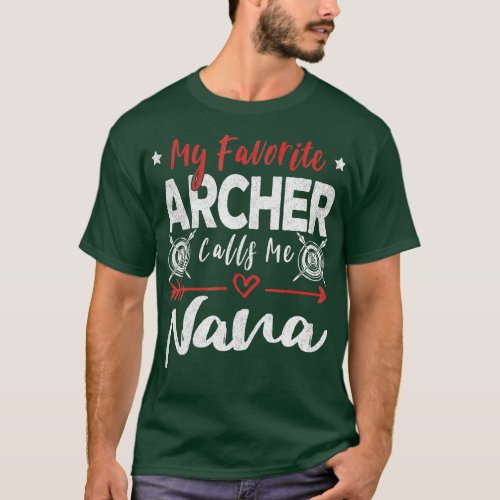 My Favorite Archer Calls Me Nana Grandma Archery  T_Shirt