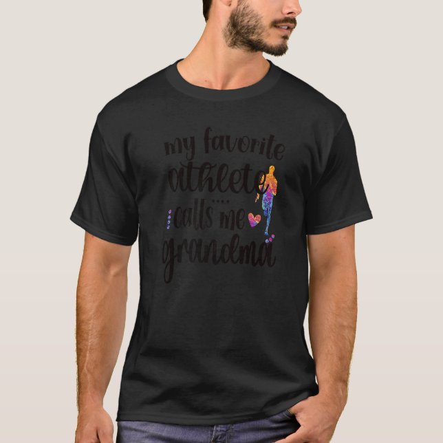 My Favorite Athlete Calls Me Track And Field Grand T-Shirt (Front)