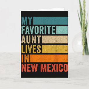 My Favorite Aunt Lives In New Mexico Vintage Card