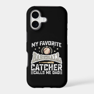 My Favorite Baseball Catcher Calls Me Dad Father iPhone 17 Case