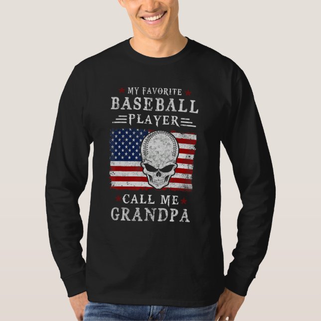 My Favorite Baseball Player Call Me Grandpa USA Fl T-Shirt (Front)