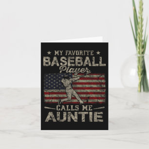 My Favorite Baseball Player Calls Me Auntie Mother Card