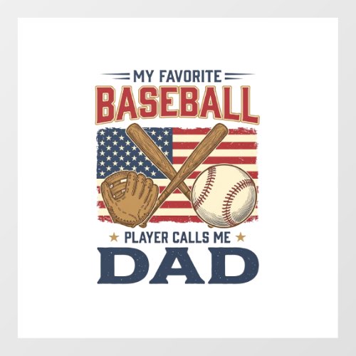 My Favorite Baseball Player Calls Me Dad Vintage D Floor Decals