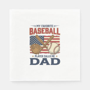 My Favorite Baseball Player Calls Me Dad Vintage D Napkins