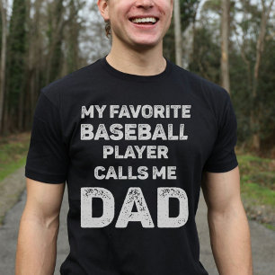 My Favorite Baseball Player Calls Me Dad Vintage T-Shirt