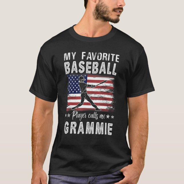 My Favorite Baseball Player Calls Me Grammie Ameri T-Shirt (Front)