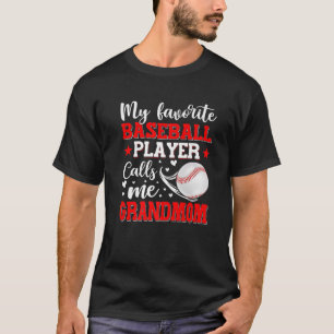 My Favorite Baseball Player Calls Me Grandmom Moth T-Shirt