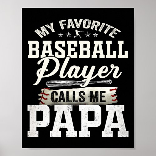 My Favorite Baseball Player Calls Me Papa  Poster