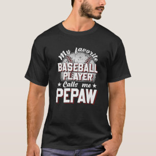 My Favorite Baseball Player Calls Me Pepaw Retro S T-Shirt