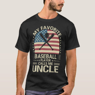 My Favorite Baseball Player Calls Me UNCLE US Flag T-Shirt