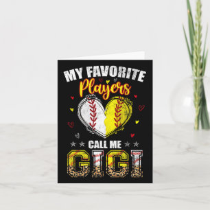 My Favorite Baseball Softball Players Call Me Gigi Card