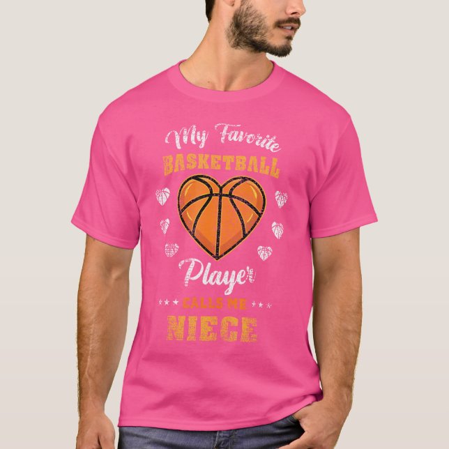 My Favorite Basketball Player Calls Me Niece Vinta T-Shirt (Front)