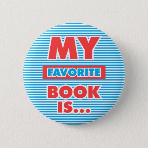 My Favorite Book Is Button