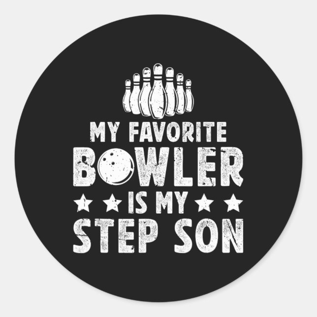 My Favorite Bowler Stepdad Bowling Step-dad Of A B Classic Round Sticker (Front)