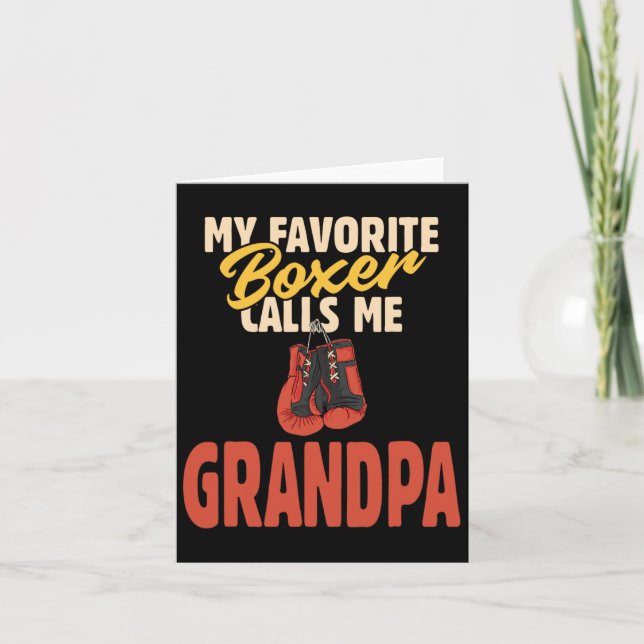 My Favorite Boxer Calls Me Grandpa  Card (Front)