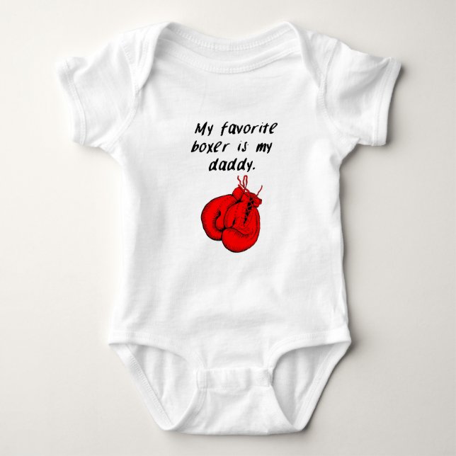 My Favorite Boxer Is My Daddy Baby Bodysuit (Front)