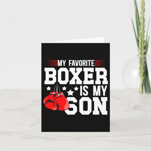 My Favorite Boxer Is My Son Boxing Dad Boxing Fath Card (Front)