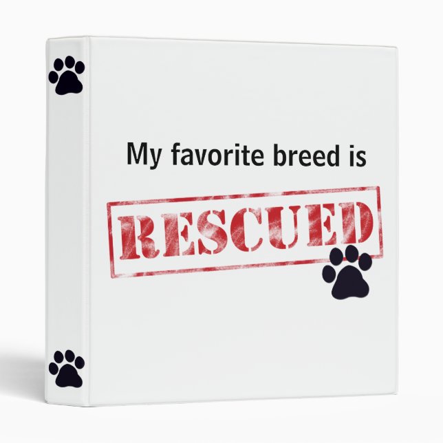 My Favorite Breed Is Rescued Binder (Front/Spine)