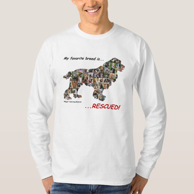My Favorite Breed is Rescued Shirt (Front)