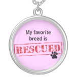 My Favorite Breed Is Rescued Silver Plated Necklace
