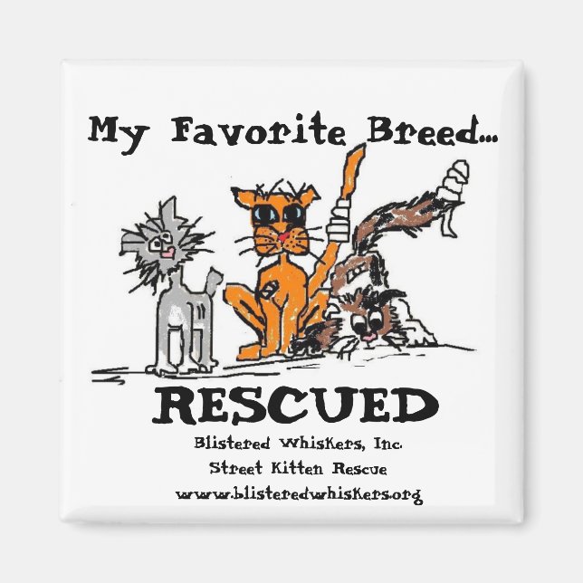 My Favorite Breed..., RESCUED, Magnet (Front)
