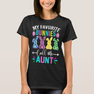 My Favorite Bunnies Call Me Aun Funny Easter Day T-Shirt