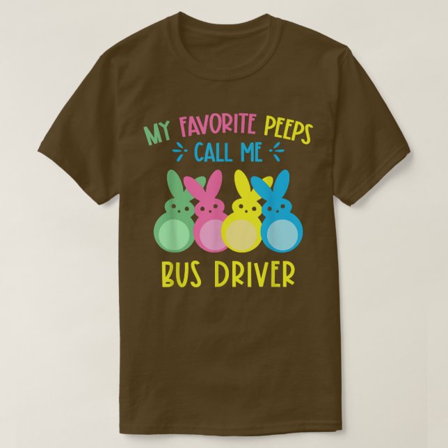 My Favorite Bunnies Call Me Bus Driver School Bus  T-Shirt (Design Front)