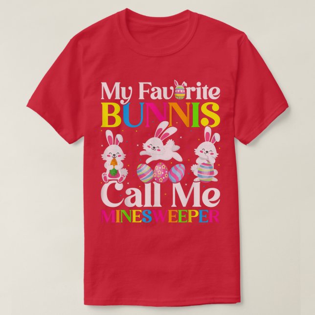 My Favorite Bunny Call Me Minesweeper Easter  T-Shirt (Design Front)