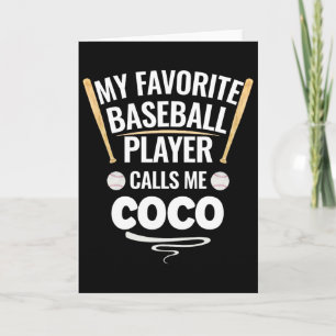 My Favorite Bysebyll Player Calls Me Coco  Card