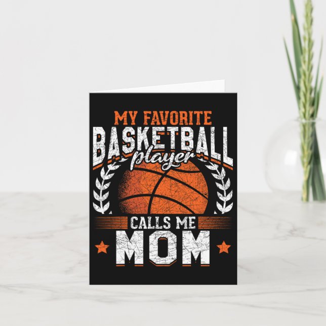 My Favorite Bysketbyll Player Calls Me Mom Bysketb Card (Front)