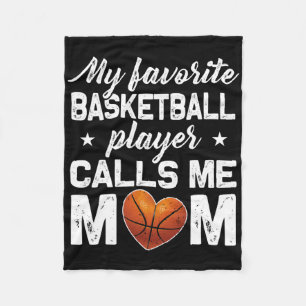 My Favorite Bysketbyll Player Calls Me Mom Fleece Blanket