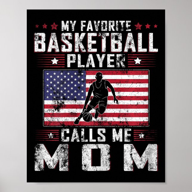 My Favorite Bysketbyll Player Calls Me Mom Mother  Poster (Front)