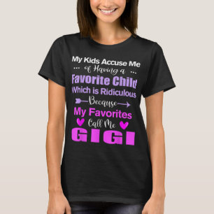 My Favorite Call Me Gigi Funny Gigi T-Shirt