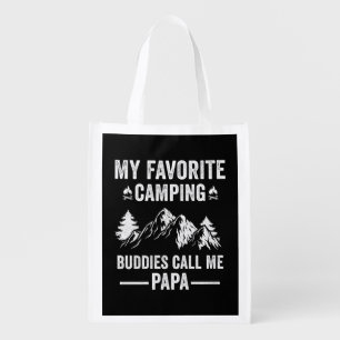 My Favorite Camping - Buddies Call Me Papa Grocery Bag