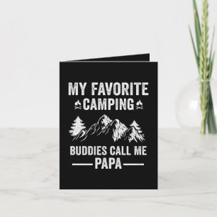 My Favorite Camping - Buddies Call Me Papa Holiday Card