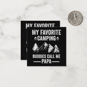 My Favorite Camping - Buddies Call Me Papa Note Card