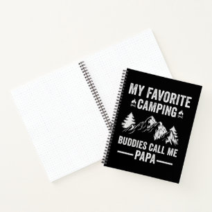 My Favorite Camping - Buddies Call Me Papa Notebook