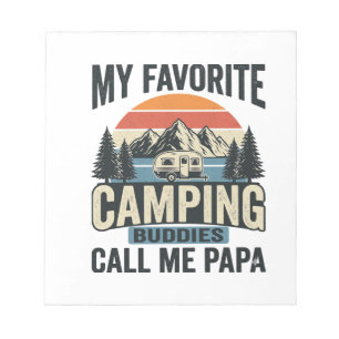 My Favorite Camping Buddies Call Me Papa Shirt_1 Notepad