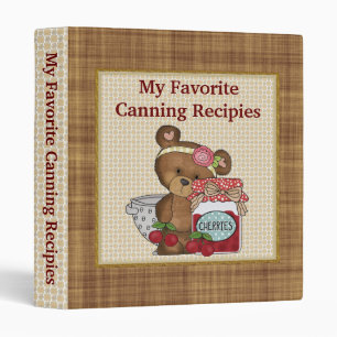 My Favorite Canning Recipies Binder