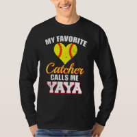 My Favorite Catcher Calls Me Yaya Catcher Softball