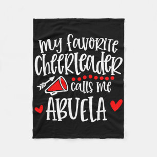 My Favorite Cheerleader Calls Me Abuela Funny Chee Fleece Blanket