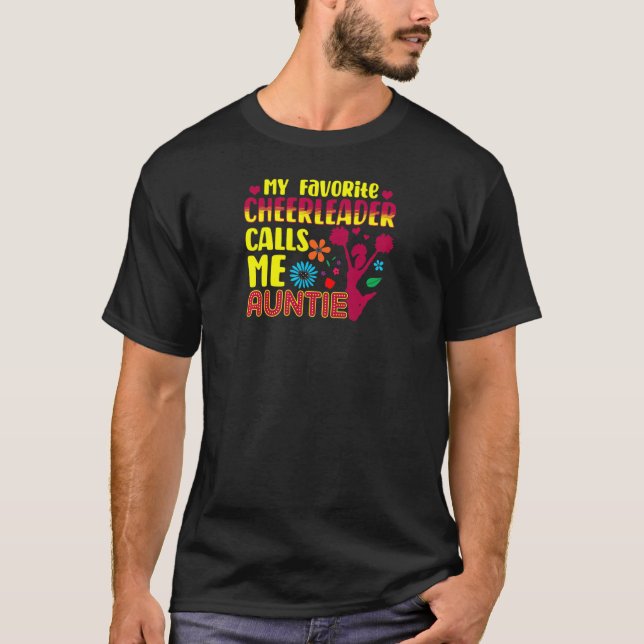 My Favorite Cheerleader Calls Me Auntie Cheerleadi T-Shirt (Front)