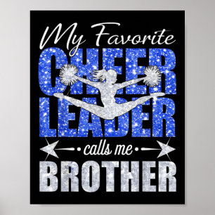 My Favorite Cheerleader Calls Me Brother Cheer Mot Poster