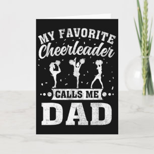 My Favorite Cheerleader Calls Me Dad Father's Day Card