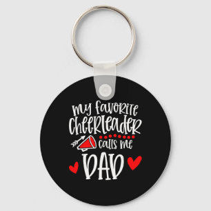 My Favorite Cheerleader Calls Me Dad Funny Cheerle Keychain