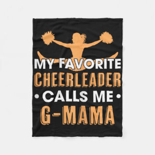 My Favorite Cheerleader Calls Me G Mama Cheerleadi Fleece Blanket