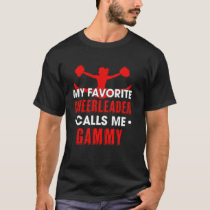 My Favorite Cheerleader Calls Me Gammy Cheerleadin T-Shirt