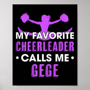 My Favorite Cheerleader Calls Me Gege Cheerleading Poster