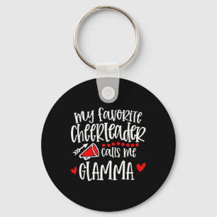 My Favorite Cheerleader Calls Me Glamma Funny Chee Keychain