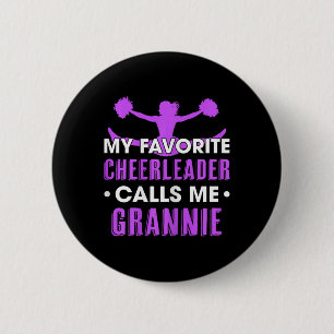 My Favorite Cheerleader Calls Me Grannie Cheerlead Button